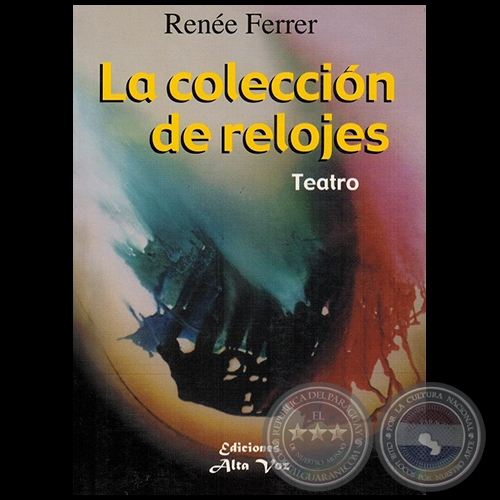 LA COLECCIÓN DE RELOJES - Autora: RENÉE FERRER - Año 2001
